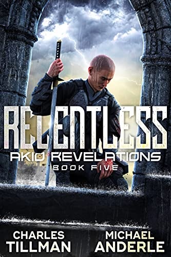 Relentless - Akio Revelations Book 4