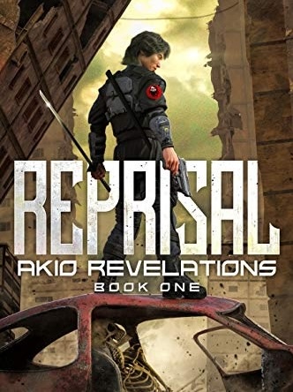 Reprisal - Akio Revelations Book 1